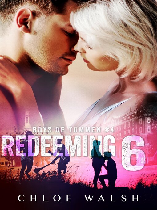 Title details for Redeeming 6 by Chloe Walsh - Available